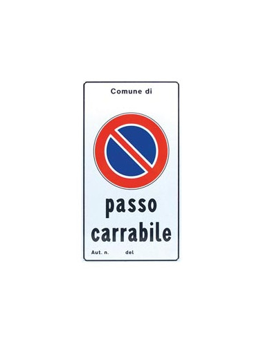 FT SEGNALE PASSO CARRABILE IN ALLUMINIO RINFRANGENTE