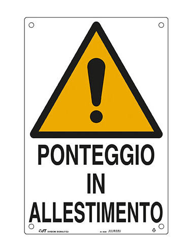 FT CARTELLO PONTEGGIO IN ALLESTIMENTO