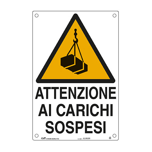 FT Cartello Attenzione ai Carichi Sospesi per Cantieri