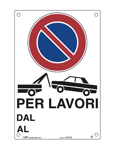 FT CARTELLO RIMOZIONE AUTO PER LAVORI