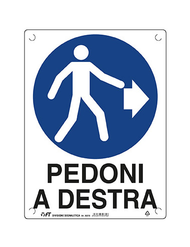 FT CARTELLO PEDONI A DESTRA