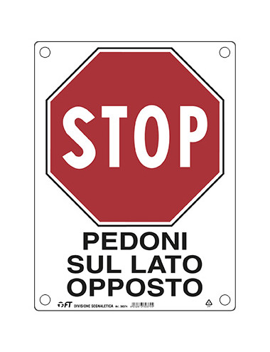 FT CARTELLO PEDONI LATO OPPOSTO