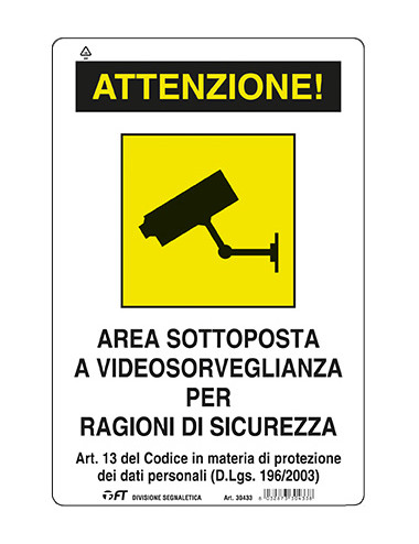 FT CARTELLO AREA SOTTOPOSTA A VIDEOSORVEGLIANZA